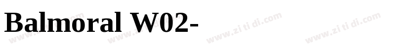 Balmoral W02字体转换
